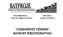 Cumhuriyet Dönemi Bayburt Bibliyografyası (Ekim 2012)
