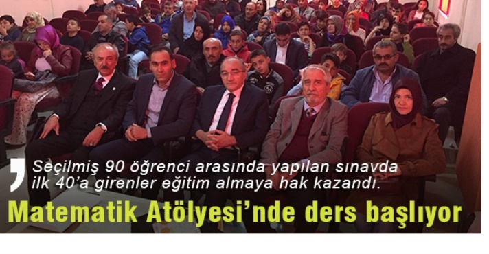 ‘Matematik Atölyesi’nde eğitimler başlıyor.